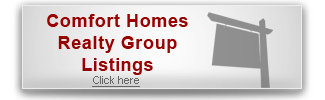 Comfort Homes Realty Group Listings
